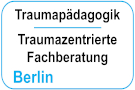 Berlin - Traumapädagogik / Traumazentrierte Fachberatung